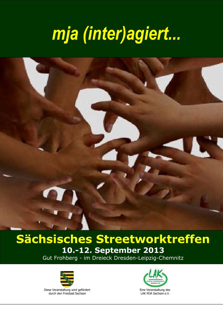 Cover Dokumentation des Sächsischen Streetworktreffen vom 10.-12. September 2013 auf Gut Frohberg