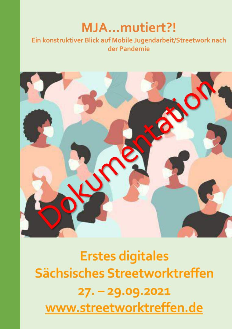 Cover Dokumentation des ersten digitalen sächsischen Streetworktreffens 2021